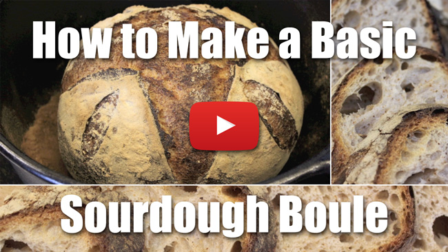 How to Make a Basic Sourdough Boule - Video