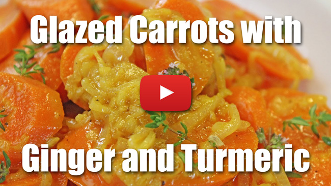 Ginger Glazed Carrots with Tumeric and Thyme - Video Recipe