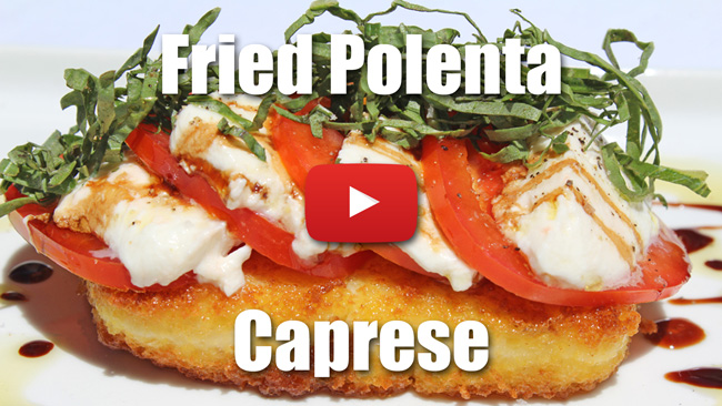 Fried Polenta Caprese - Video Technique