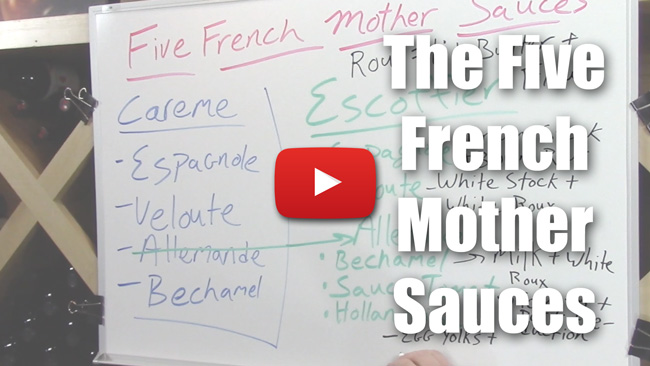 The Five French Mother Sauces - Video Lecture