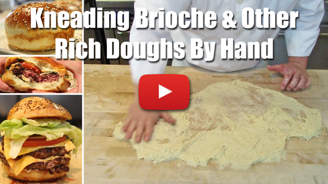 Kneading Brioche Dough By Hand - How to Video