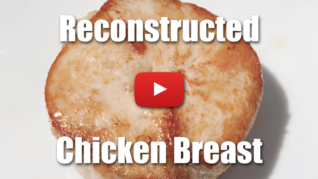 Reconstructed Chicken Breast Using Activa RS - Video