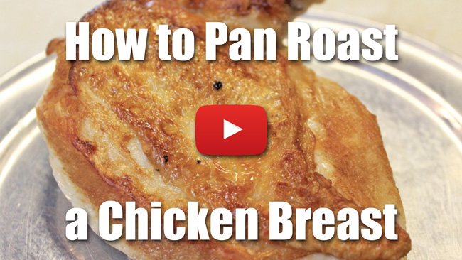 How to Pan Roast a Chicken Breast