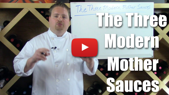 The Three Modern Mother Sauces - Video Lecture