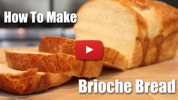 How to Make a Loaf of Brioche Bread - Video Recipe