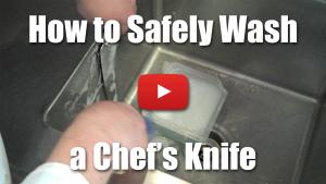 How to Safely Wash a Chef's Knife - Video Demonstration