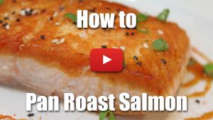 How to Pan Roast a Fillet of Salmon - Video Technique